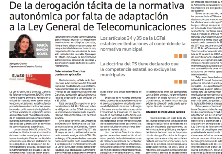 De la derogación tácita de la normativa autonómica por falta de adaptación a la Ley General de Telecomunicaciones – Julio 2017