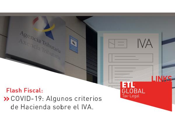 ETL Global LINKS: COVID-19: Algunos criterios de Hacienda sobre el IVA