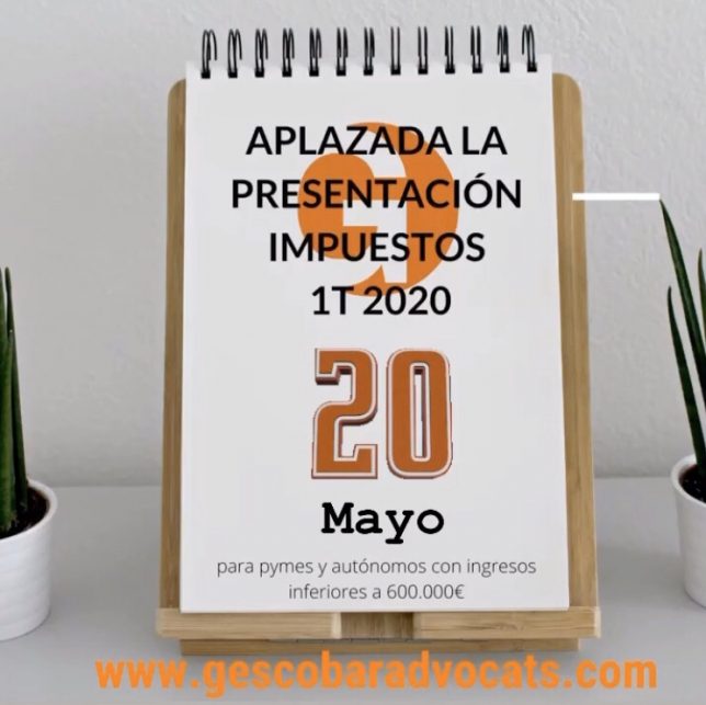 Gescobar: Aplazada la presentación impuestos 1t 2020 al mes de mayo