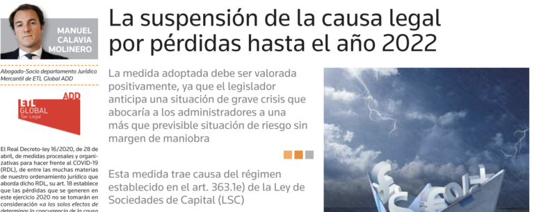 La suspensión de la causa legal por pérdidas hasta el año 2022