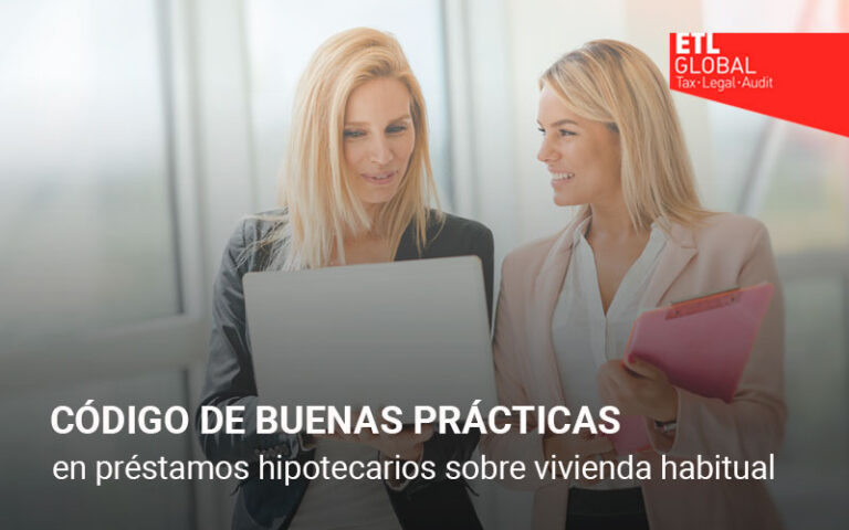 Código de Buenas Prácticas en préstamos hipotecarios sobre vivienda habitual