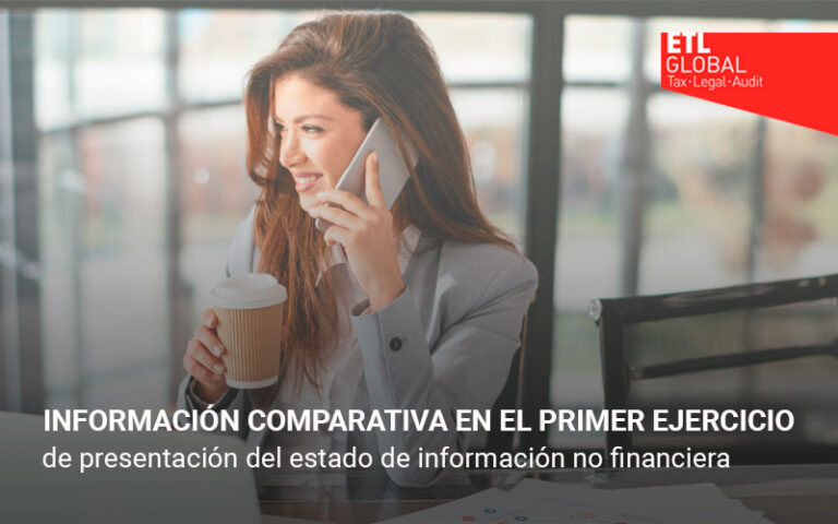 Información comparativa en el primer ejercicio de presentación del estado de información no financiera