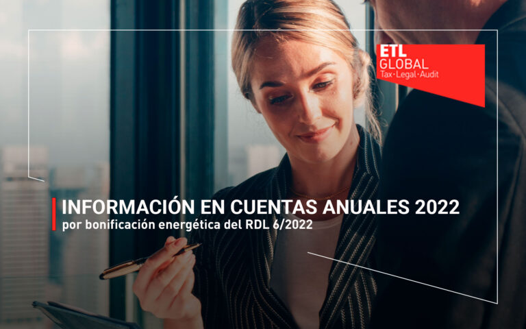 Información en cuentas anuales 2022 por bonificación energética del RDL 6/2022.